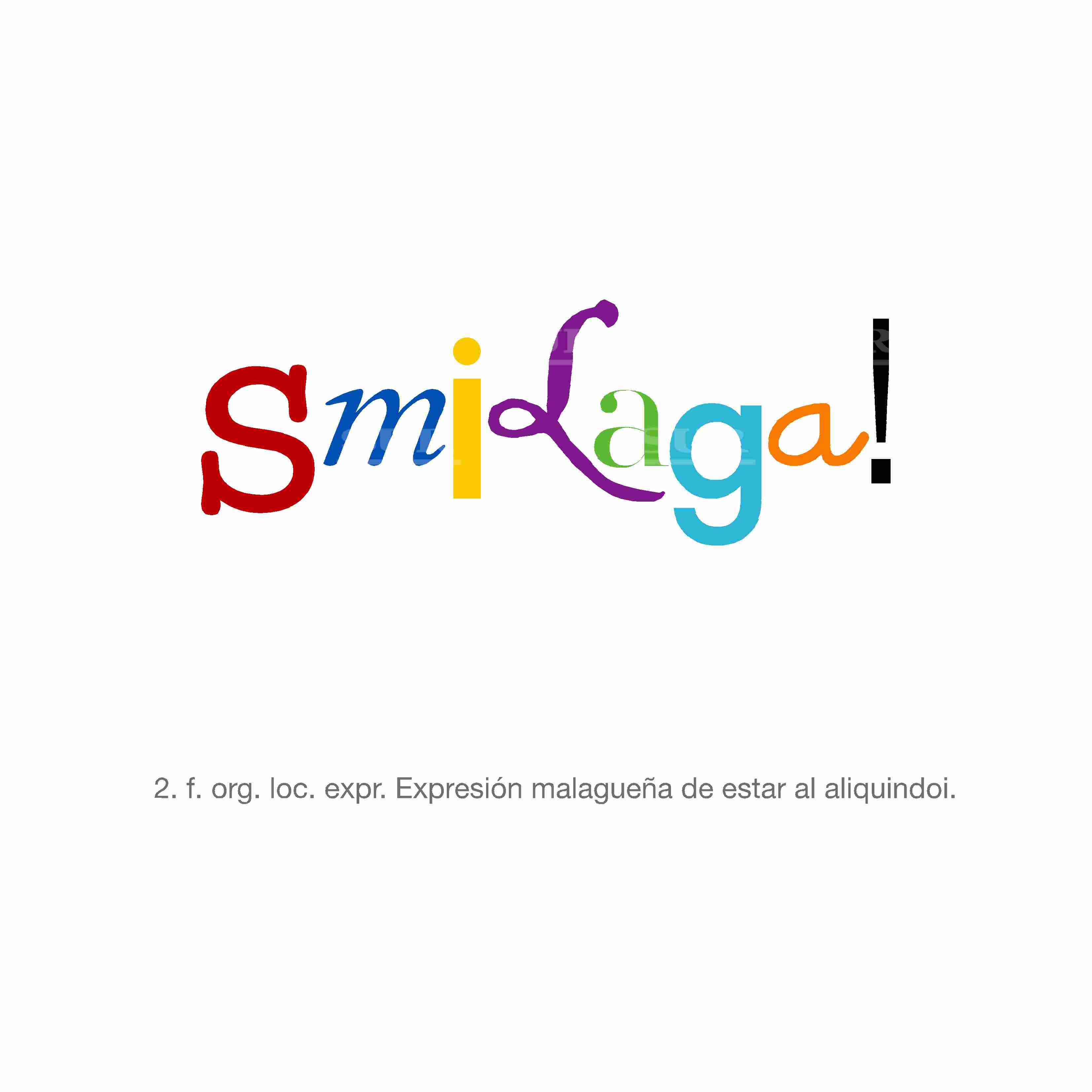 Smilaga!